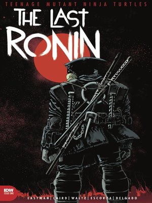 cover image of Teenage Mutant Ninja Turtles: The Last Ronin (2020), Issue 1